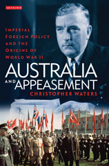 E-book, Australia and Appeasement, I.B. Tauris