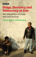 E-book, Drugs, Deviancy and Democracy in Iran, I.B. Tauris