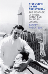 eBook, Eisenstein on the Audiovisual, Robertson, Robert, I.B. Tauris