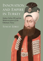 E-book, Innovation and Empire in Turkey, I.B. Tauris