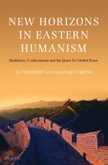 eBook, New Horizons in Eastern Humanism, I.B. Tauris