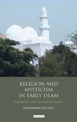 E-book, Religion and Mysticism in Early Islam, I.B. Tauris