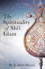 E-book, The Spirituality of Shi'i Islam, I.B. Tauris