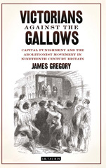 eBook, Victorians Against the Gallows, I.B. Tauris