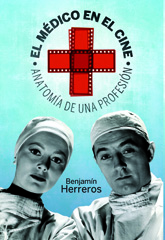 E-book, El Médico en el cine : anatomía de una profesión, T&B Editores