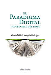 E-book, El paradigma digital y sostenible del libro, Trama Editorial