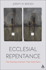 E-book, Ecclesial Repentance, Bergen, Jeremy M., T&T Clark