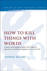E-book, How to Kill Things with Words, McCabe, David R., T&T Clark