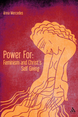 E-book, Power For : Feminism and Christ's Self-Giving, Mercedes, Anna, T&T Clark