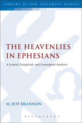 E-book, The Heavenlies in Ephesians, T&T Clark