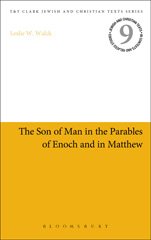 E-book, The Son of Man in the Parables of Enoch and in Matthew, T&T Clark