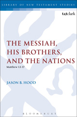 eBook, The Messiah, His Brothers, and the Nations, T&T Clark