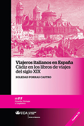 E-book, Viajeros italianos en España : Cádiz en los libros de viajes del siglo XIX, Porras Castro, Soledad, Universidad de Cádiz