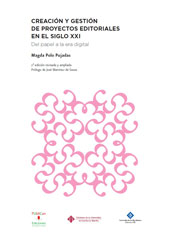 E-book, Creación y gestión de proyectos editoriales en el siglo XXI : del papel a la era digital, Universidad de Castilla-La Mancha