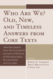 E-book, Who Are We? Old, New, and Timeless Answers from Core Texts, University Press of America