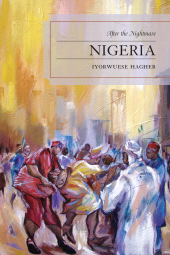 E-book, Nigeria : After the Nightmare, University Press of America