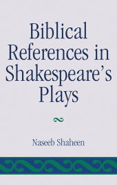 E-book, Biblical References in Shakespeare's Plays, University of Delaware Press