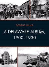 E-book, A Delaware Album, 1900-1930, University of Delaware Press