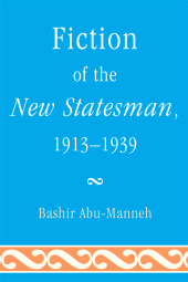 E-book, Fiction of the New Statesman, 1913-1939, University of Delaware Press