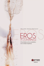 E-book, Eros a contraluz. El erotismo en los cuentos de Germán Espinosa, Universidad del Norte