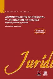 E-book, Administración de personal y liquidación de nómina : Aspectos prácticos y jurídicos (4ª edición), Universidad del Norte