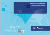 E-book, Manual for UN Delegates : Conference Process, Procedure and Negotiation, United Nations Publications