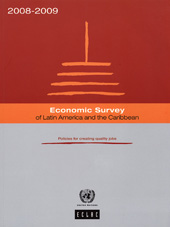 E-book, Economic Survey of Latin America and the Caribbean 2008-2009 : Policies for Creating Quality Jobs, United Nations Publications