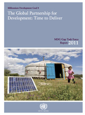 E-book, Millennium Development Goals (MDG) Gap Task Force Report 2011 : The Global Partnership for Development - Time to Deliver, United Nations Publications