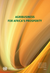 E-book, Agribusiness for Africa's Prosperity, United Nations Publications