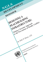 E-book, Designing a Peacebuilding Infrastructure : Taking a Systems Approach to the Prevention of Deadly Conflict, United Nations, United Nations Publications