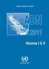 E-book, European Agreement Concerning the International Carriage of Dangerous Goods by Inland Waterways (ADN) 2011 : Including the Annexed Regulations, Applicable as from 1 January 2011, United Nations Publications