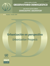 E-book, Latin America and the Caribbean Demographic Observatory 2009, No.8América Latina y el Caribe Observatorio Demográfico 2009, No.8 : Urbanization Prospects - Year IV (Includes CD-ROM)Urbanización en Perspectiva - Año IV (Incluye CD-ROM), United Nations Publications