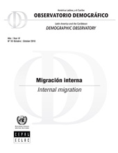 E-book, Latin America and the Caribbean Demographic Observatory 2010, No.10Amèrica Latina y el Caribe Observatorio Demográfico 2010, No. 10 : Internal Migration - Year IV (Additional information at.... Http:www.eclac.cl/migracion/migracion_interna/)Migración Interna-Año IV (para encontrar información adicional....http:www.eclac.cl/migracion/migracion_interna/), United Nations Publications