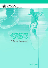 E-book, Organized Crime and Instability in Central Africa : A Threat Assessment, United Nations Publications