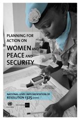 E-book, Planning for Action on Women and Peace and Security : National-level Implementation of Resolution 1325 (2000), United Nations Publications