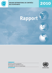 E-book, Rapport de l'Organe International de Contrôle des Stupéfiants pour 2010, United Nations Publications