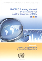 E-book, UNCTAD Training Manual on Statistics for Foreign Direct Investment and Operations of Transnational Corporations : Statistics on the Operations of Transnational Corporations, United Nations Publications