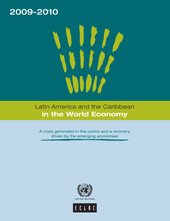 E-book, Latin America and the Caribbean in the World Economy 2009 - 2010 : A Crisis Generated in the Centre and a Recovery Driven by the Emerging Economies, United Nations Publications