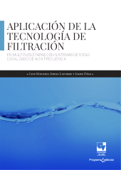 eBook, Aplicación de la tecnología de filtración en múltiples etapas con sistemas de riego localizado de alta frecuencia, Universidad del Valle