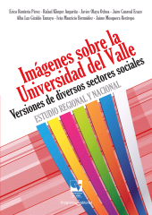 eBook, Imágenes sobre la Universidad del Valle : Versiones de diversos sectores sociales. Estudio regional y nacional, Universidad del Valle