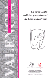 eBook, La propuesta política y escritural de Laura Restrepo, Universidad del Valle