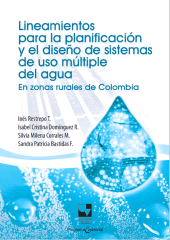 E-book, Lineamientos para la planificación y el diseño de sistemas de uso múltiple del agua : En zonas rurales de Colombia, Universidad del Valle