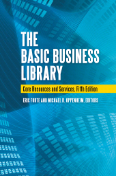 E-book, The Basic Business Library : Core Resources and Services, Libraries Unlimited