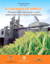 E-book, El salvado de arroz: procesos de estabilización y usos potenciales en la industria colombiana, Editorial Utadeo