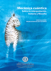 E-book, Mecánica cuántica. Sobre su interpretación, historia y filosofía, Editorial Utadeo