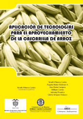 E-book, Aplicación de tecnologías para el aprovechamiento de la cascarilla de arroz, Editorial Utadeo