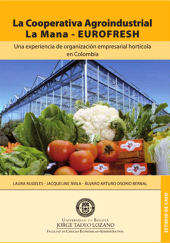 E-book, La cooperativa agroindustrial La Mana EUROFRESH, Editorial Utadeo
