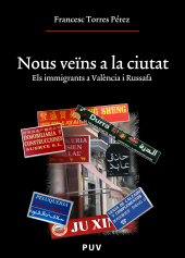 E-book, Nous veïns a la ciutat : Els immigrants a València i Russafa, Universitat de València