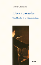 E-book, Idees i paraules : Una filosofia de la vida quotidiana, Universitat de València
