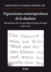 E-book, Figuraciones contemporáneas de lo absoluto : Bicentenario de la "Fenomenología del espíritu" de Hegel (1807 -2007), Universitat de València